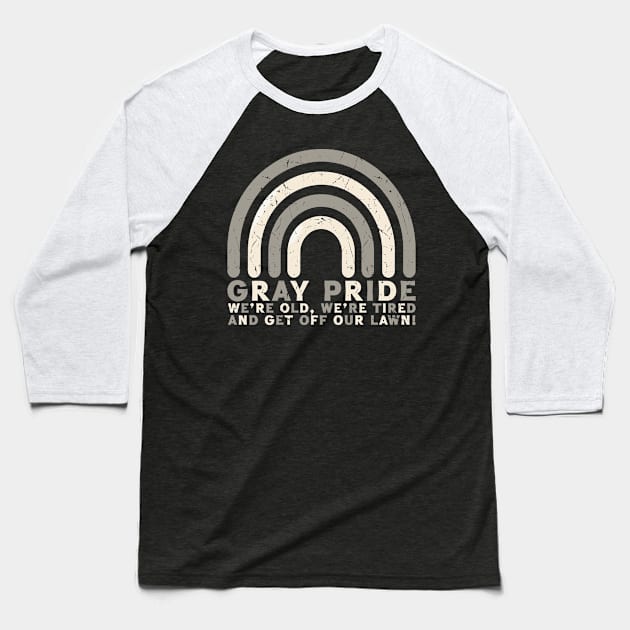 Gray Pride -- Retro Funny LGBT Design Baseball T-Shirt by Trendsdk